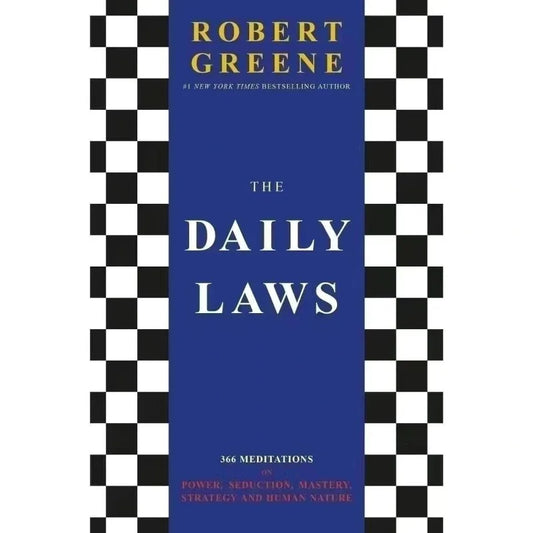 The Daily Laws 366 Meditations By Robert Greene